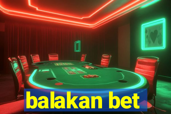 balakan bet